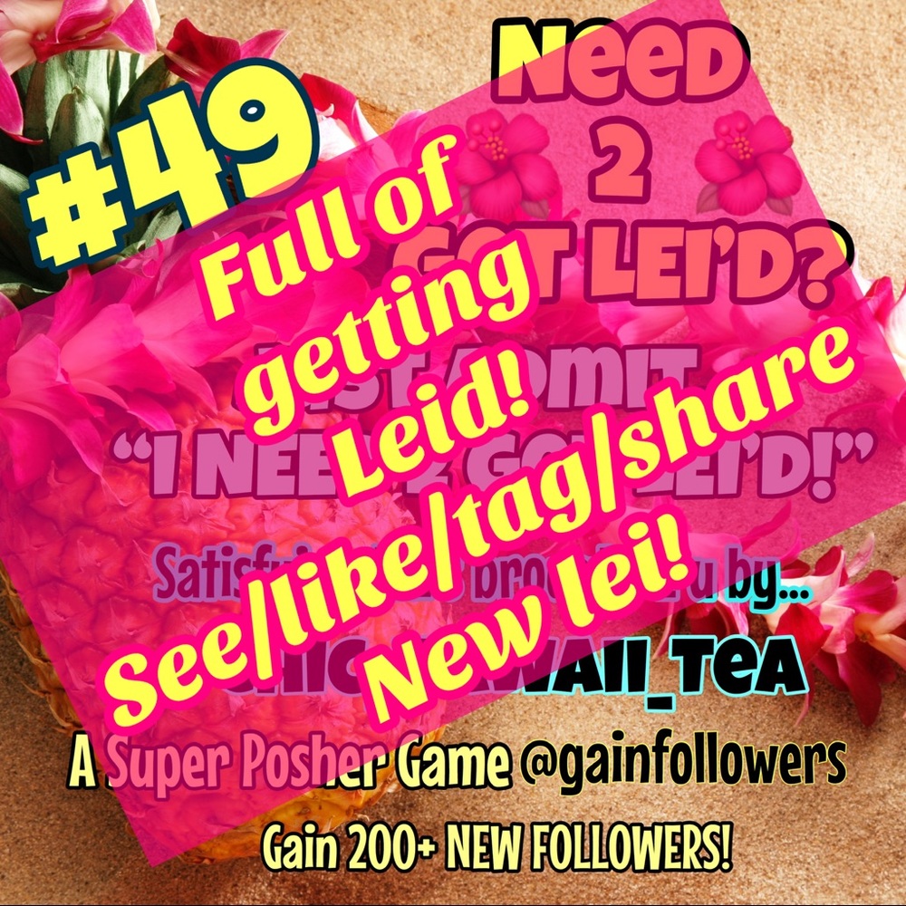 FULL! Tag/share/like NEW LEID 2get LEI’d! 🌺